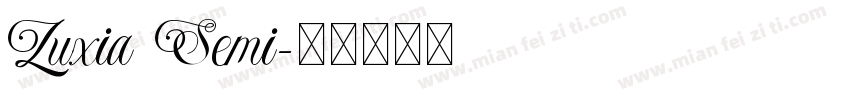 Luxia Semi字体转换